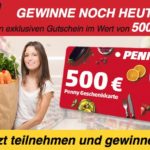 E-Mail mit 500 € Penny Geschenkkarte dient zur Datensammlung