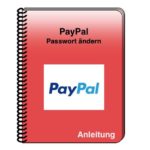 PayPal: Passwort ändern - einfach erklärt