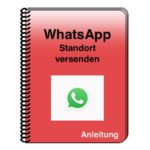 WhatsApp: Standort per Smartphone und iPhone verschicken