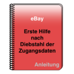 ebay Erste Hilfe nach Diebstahl Zugangsdaten Phishing