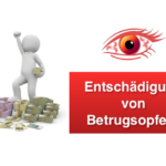 Entschädigung Betrugsopfer