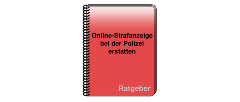 Online Strafanzeige Erstatten - So Geht's Bei Der Internetwache Der Polizei