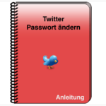 Twitter Paswort ändern oder zurücksetzen