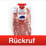 Aldi Rückruf Schinken Rotwurst