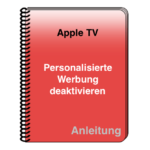 Apple TV Personalisierte Werbung deaktivieren