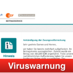 2019-05-31 Viruswarnung E-Mail Beitragsservice GEZ Zwangsvollstreckung